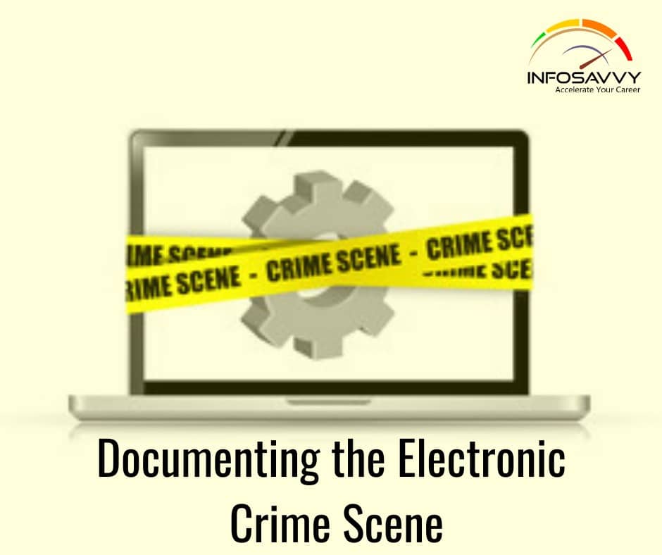 Documenting-the-Electronic-Crime-Scene