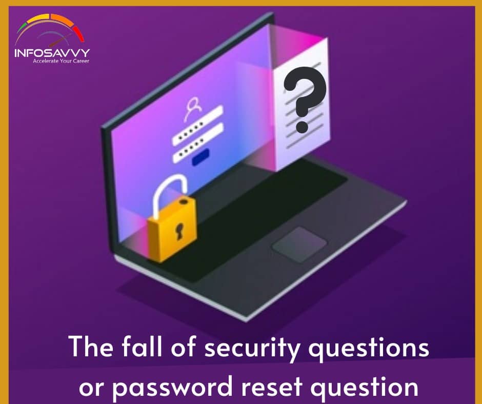 The-fall-of-security-questions-or-password-reset-question