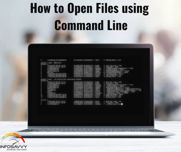 how-to-open-files-using-command-line-infosavvy-security-and-it