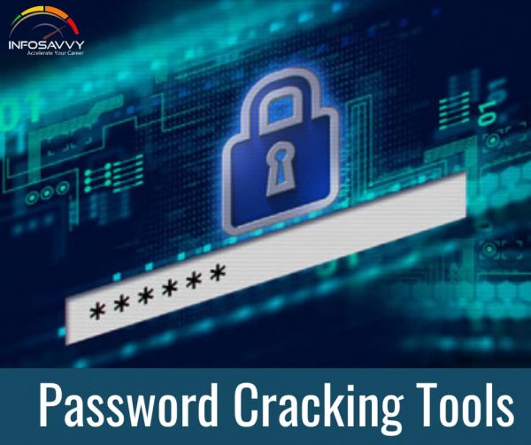 Password Cracking Tools Infosavvy Security And IT Management Training