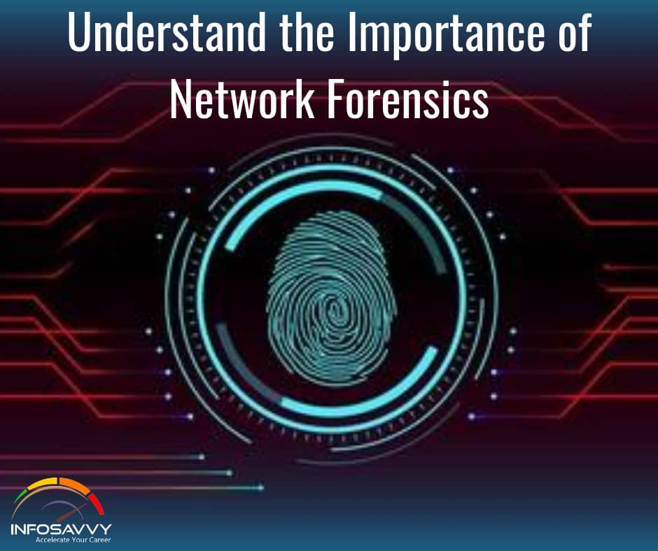 Understand-the-Importance-of-Network-Forensics