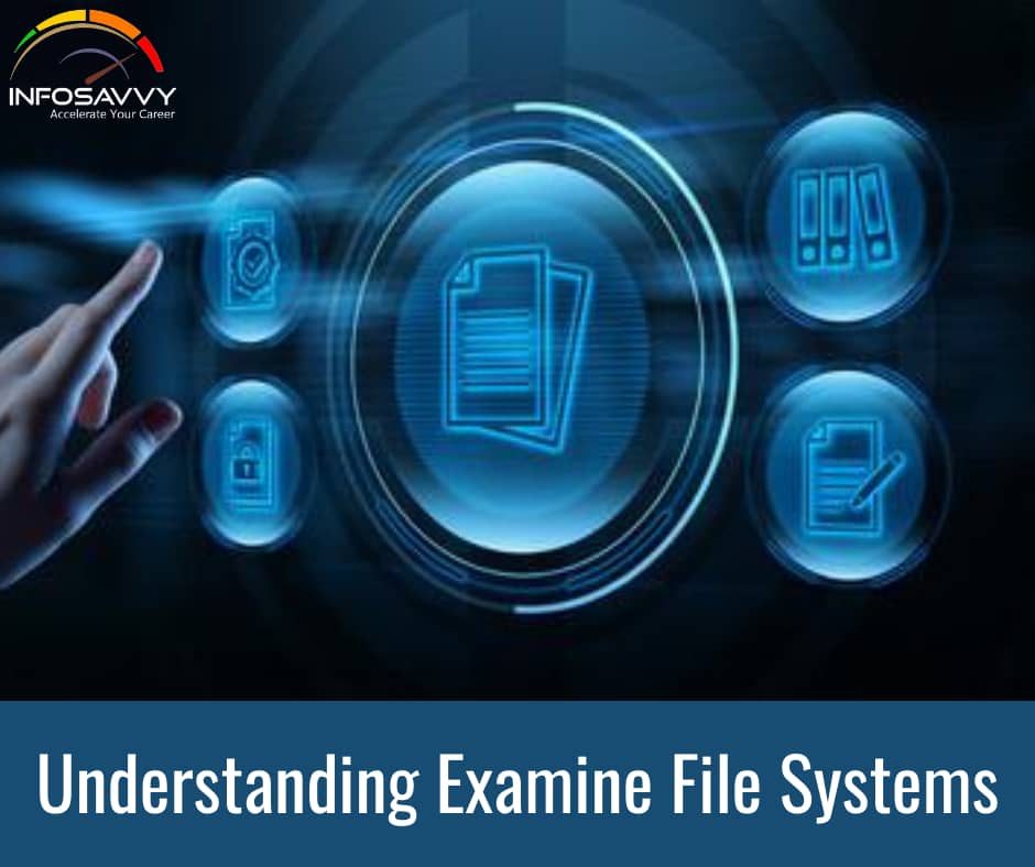 Understanding-Examine- file-systems